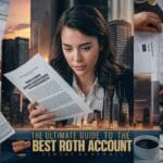 Best IRA Roth Account: The Ultimate Guide