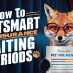 Pet Insurance Waiting Periods